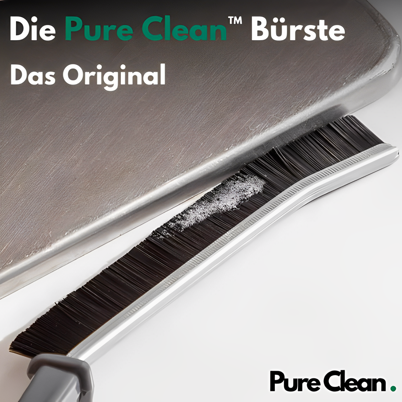 1+1 GRATIS | Pure Clean™ Bürste - Beseitigen Sie hartnäckigen Schmutz mühelos